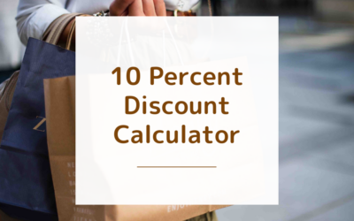 10 Percent Discount Calculator